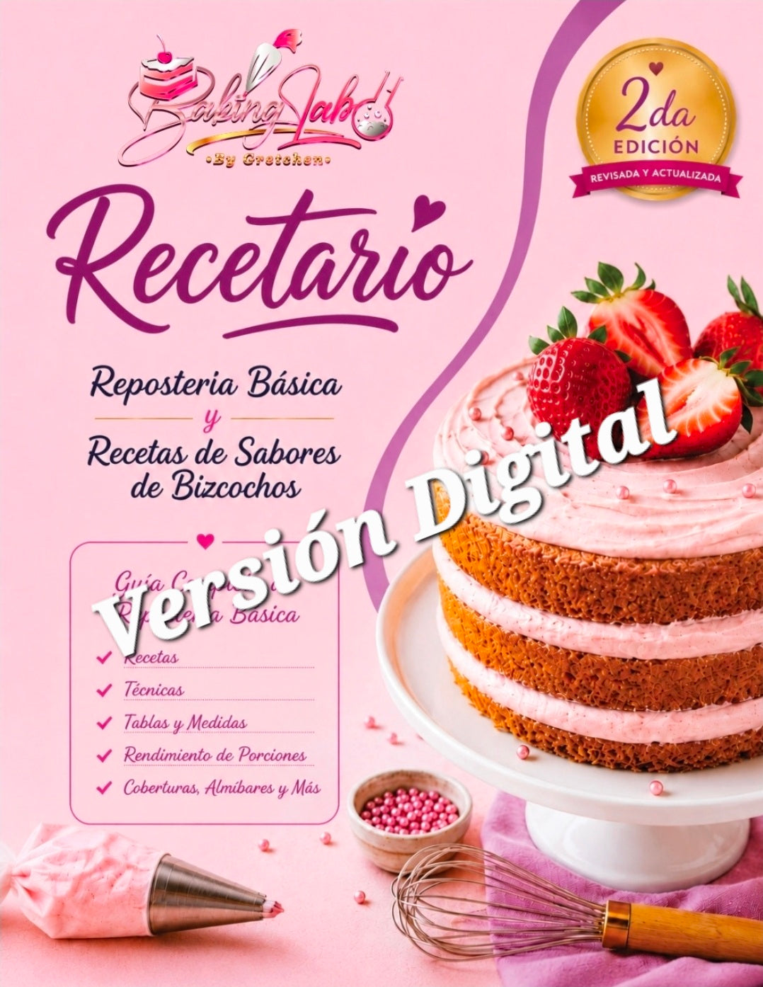 Recetario Digital de Repostería Básica y Sabores de Bizcochos (2da Edición-2026)